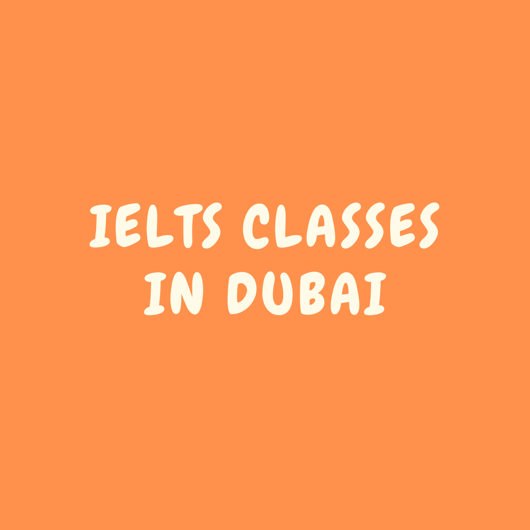 IELTS classes in Dubai