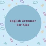 How to teach basic English grammar for kids - Simpli English