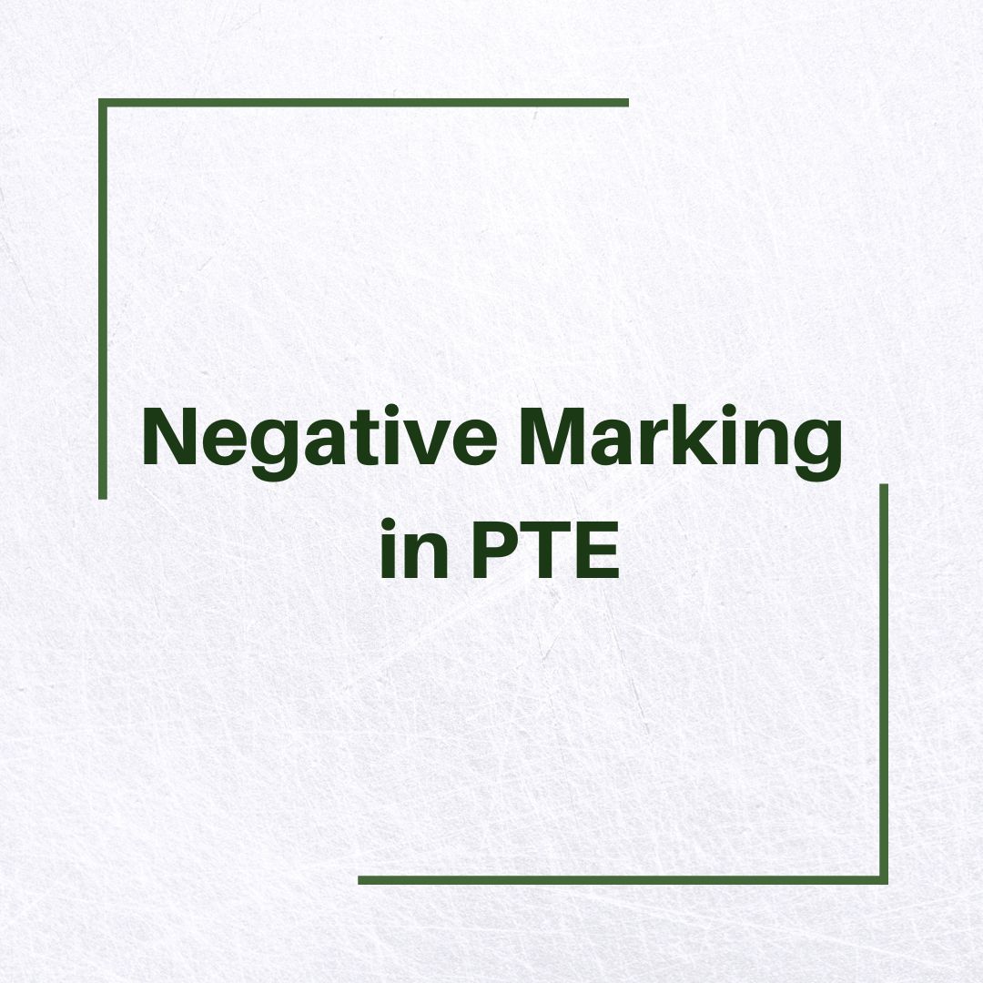 Negative Marking in PTE