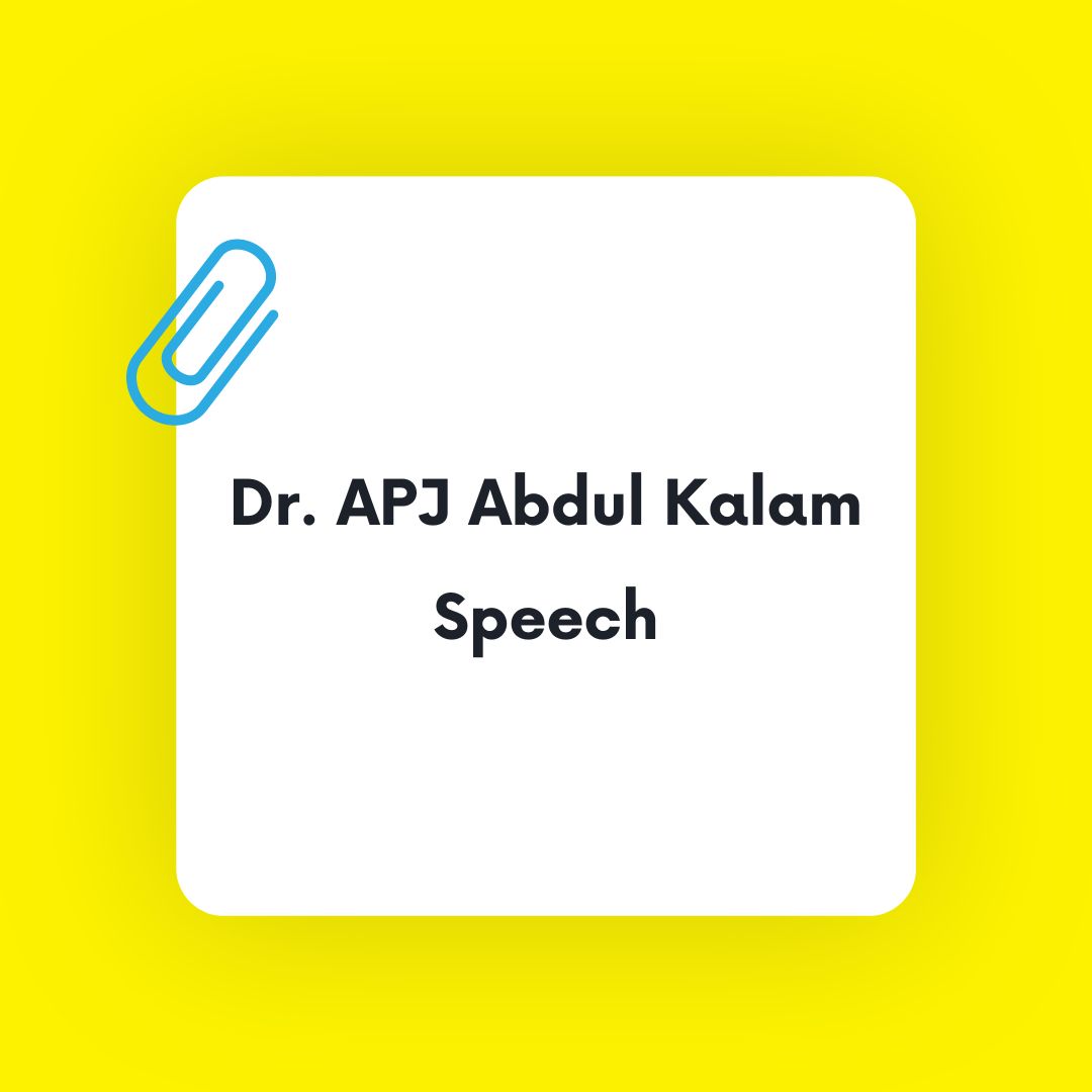 Dr. APJ Abdul Kalam Speech