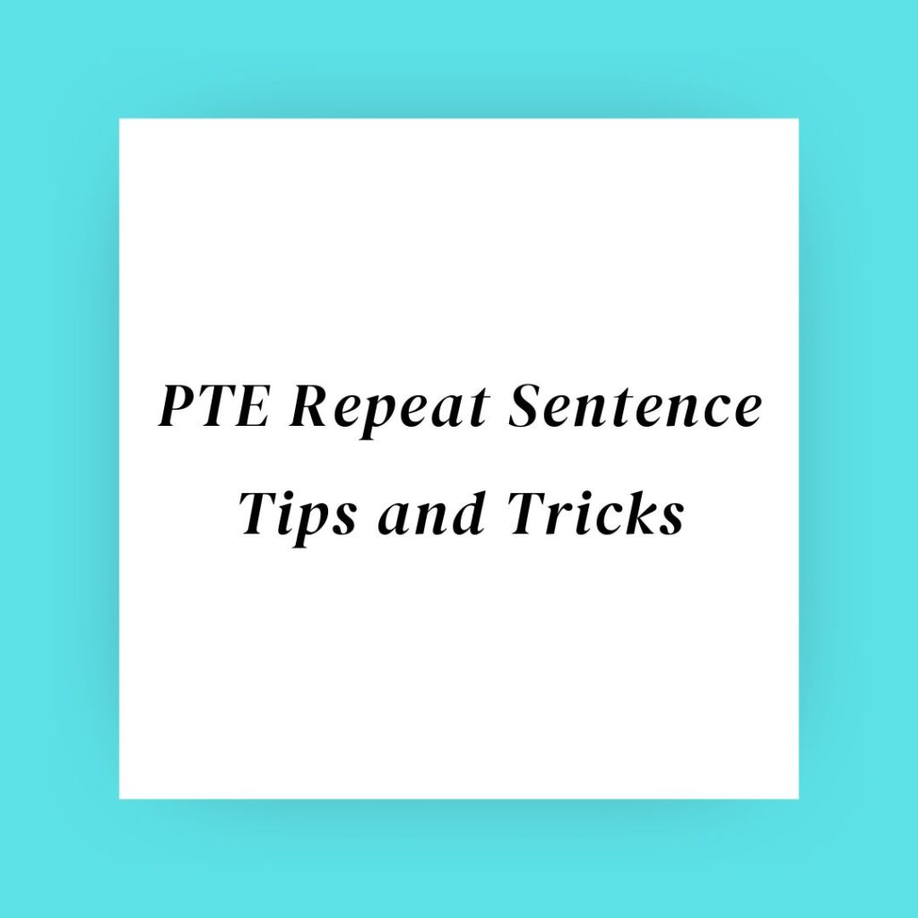 how-to-improve-repeat-sentence-in-pte-tips-and-tricks
