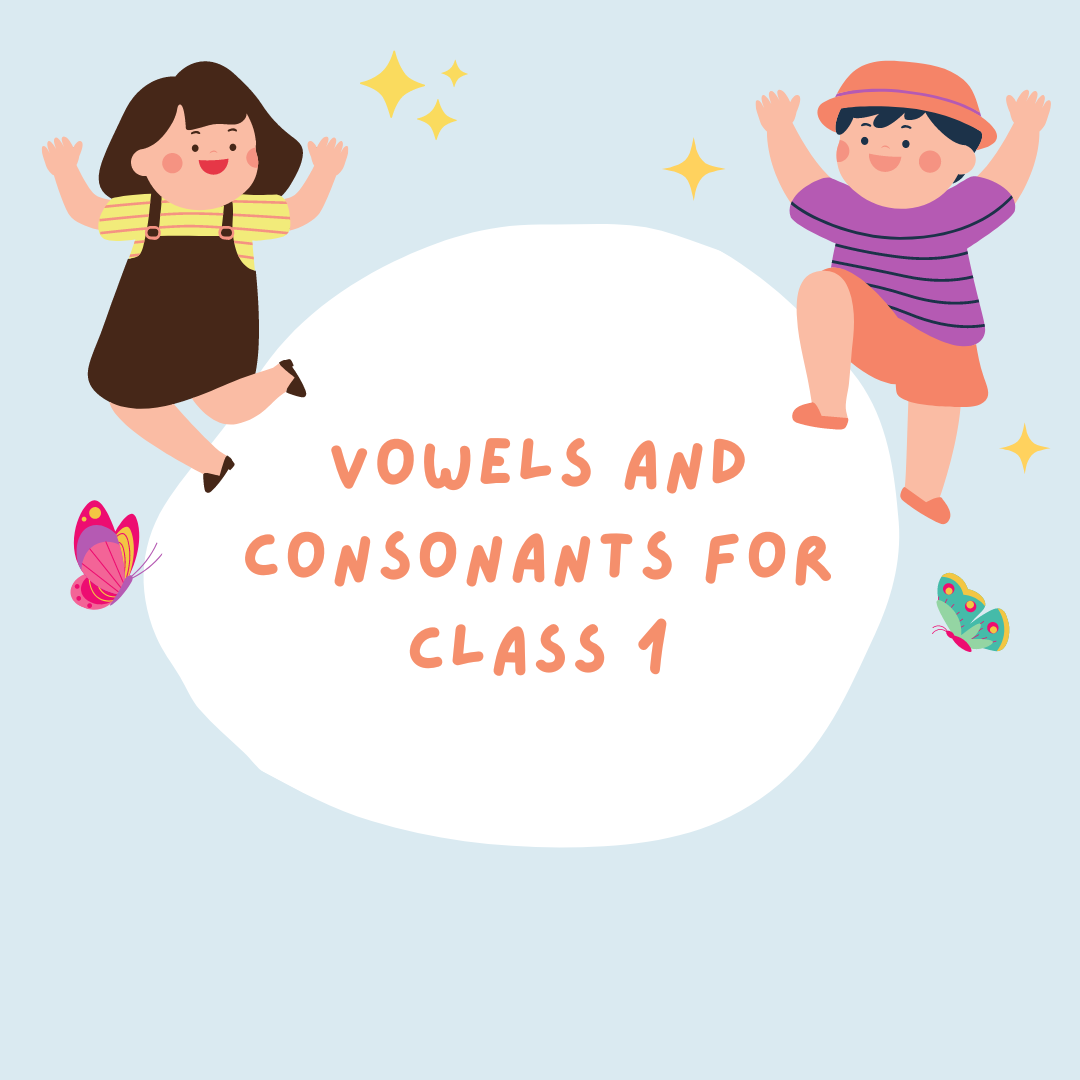 Vowels And Consonants For Class Simpli English