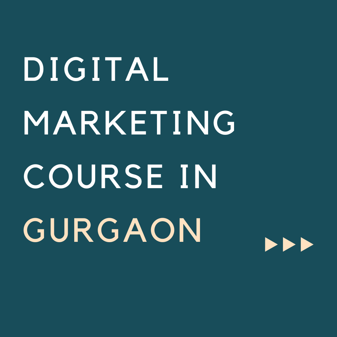 digital marketing course in Gurgaon