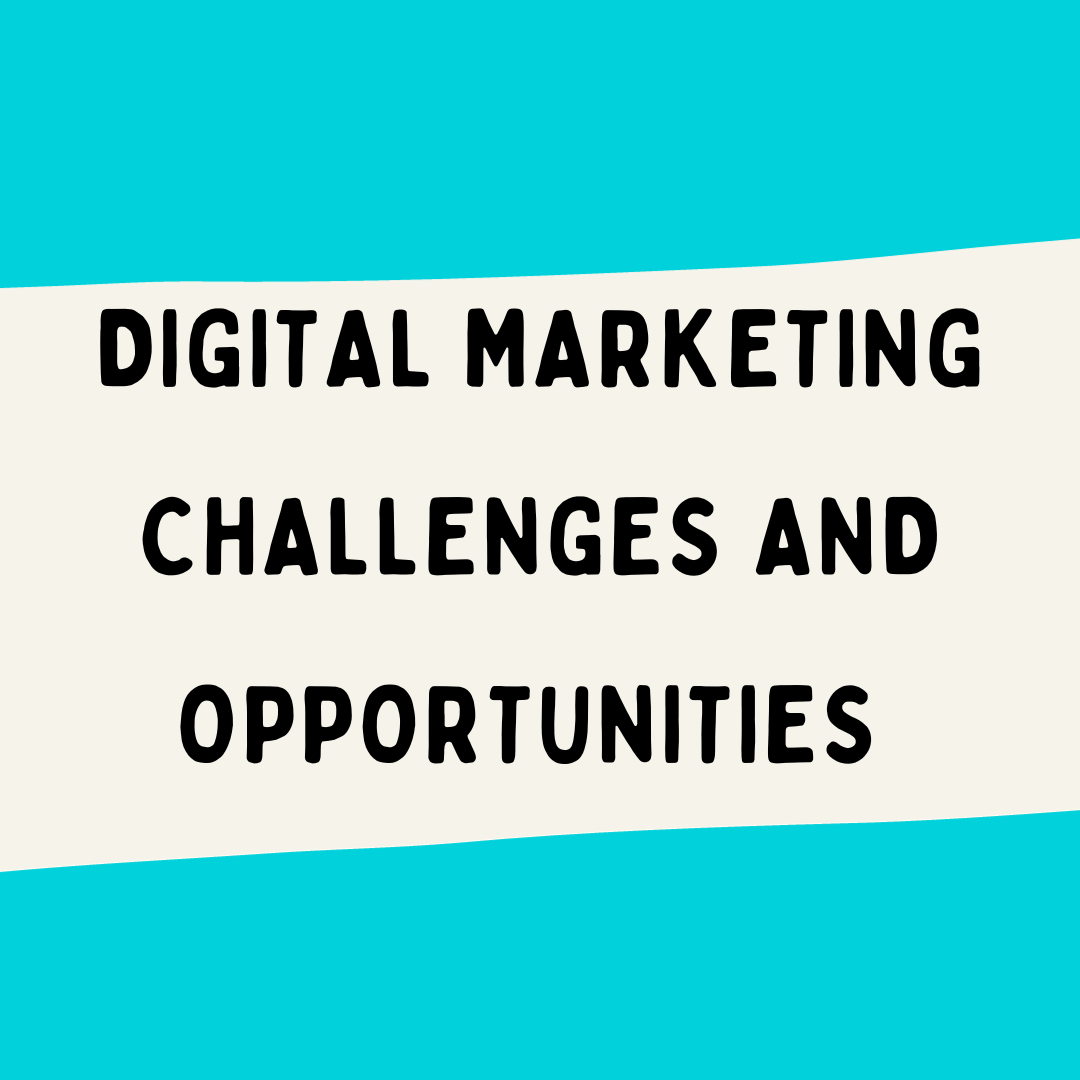 digital marketing challenges