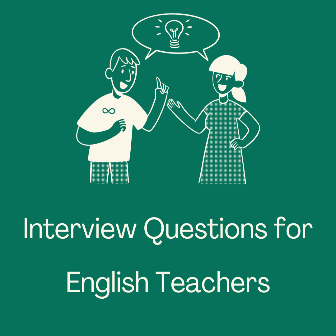 Interview Questions for English Teachers