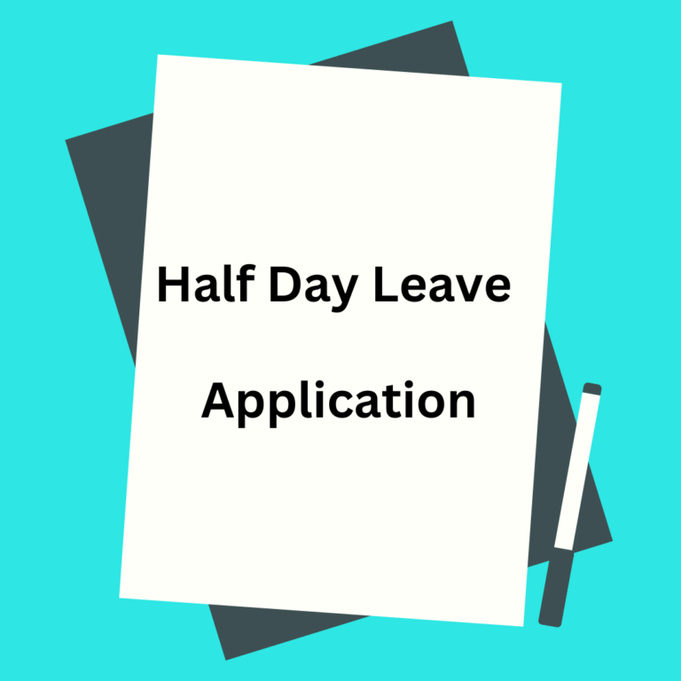 How to Write a Half Day Leave Application? - Simpli English