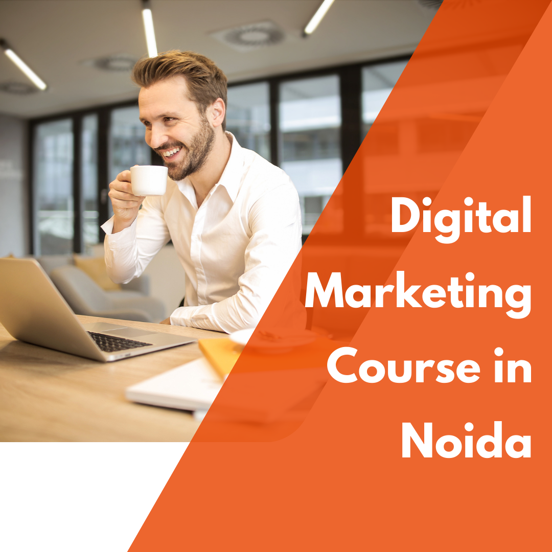 digital marketing course in Noida