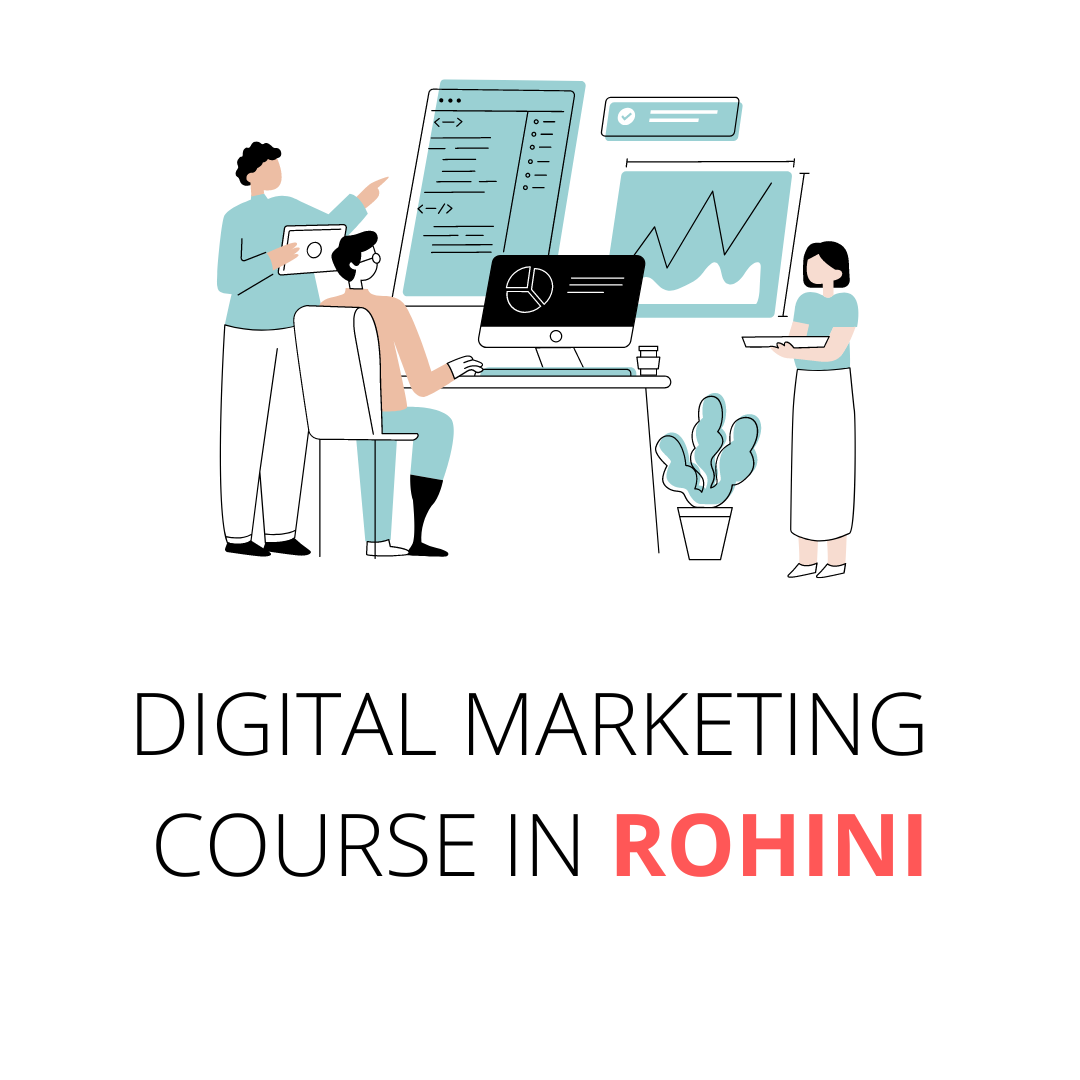 digital marketing course in Rohini