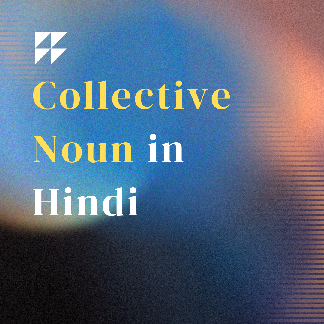 Collective Noun in Hindi