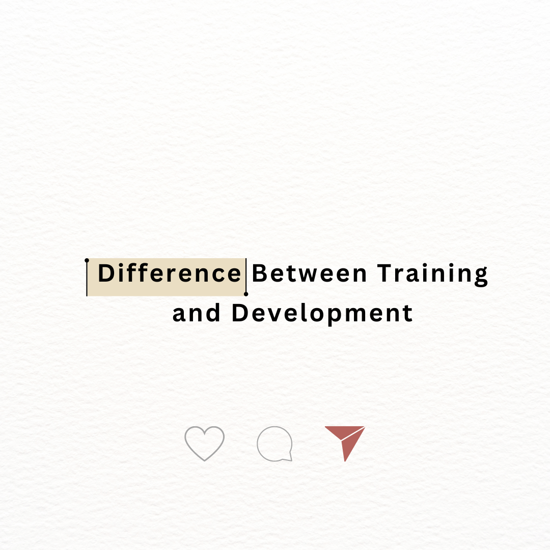 Difference Between Training and Development