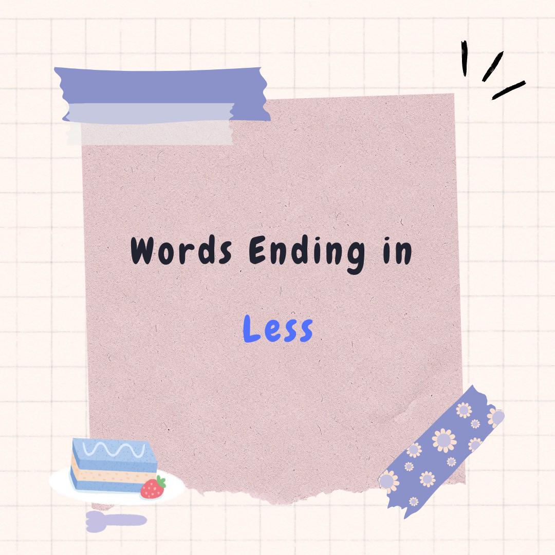 Words Ending in Less