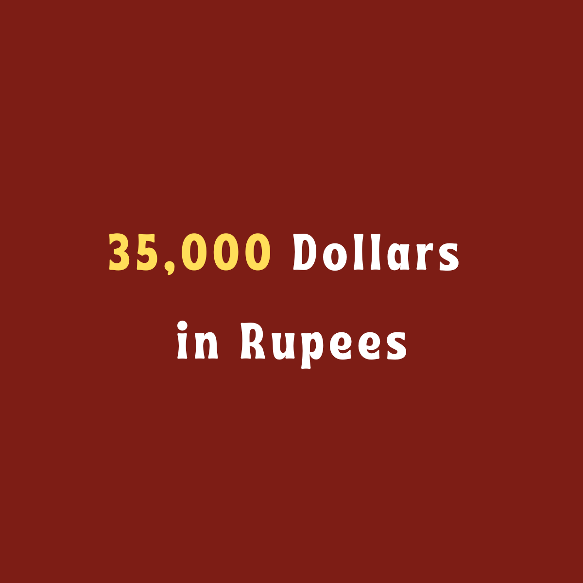 35,000 Dollars in Rupees