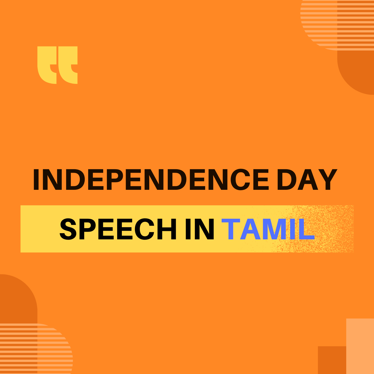 Independence Day Speech in Tamil