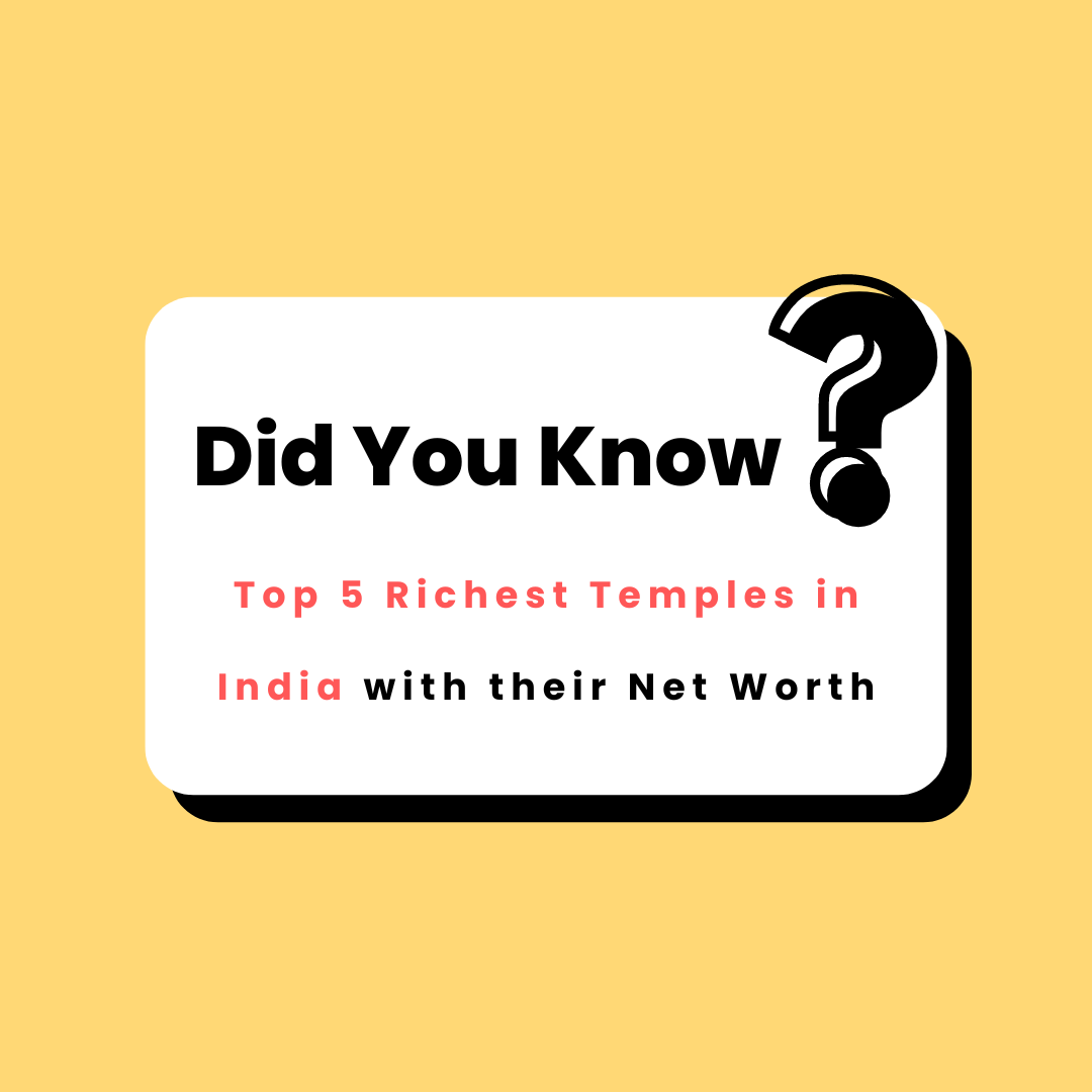 Top 5 Richest Temples in India