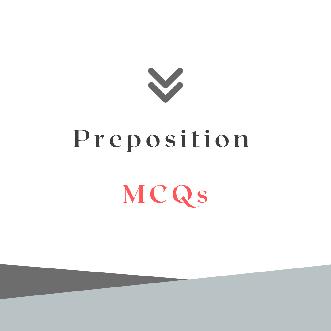 Preposition MCQs