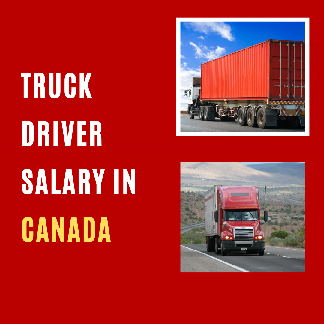 Truck Driver Salary in Canada