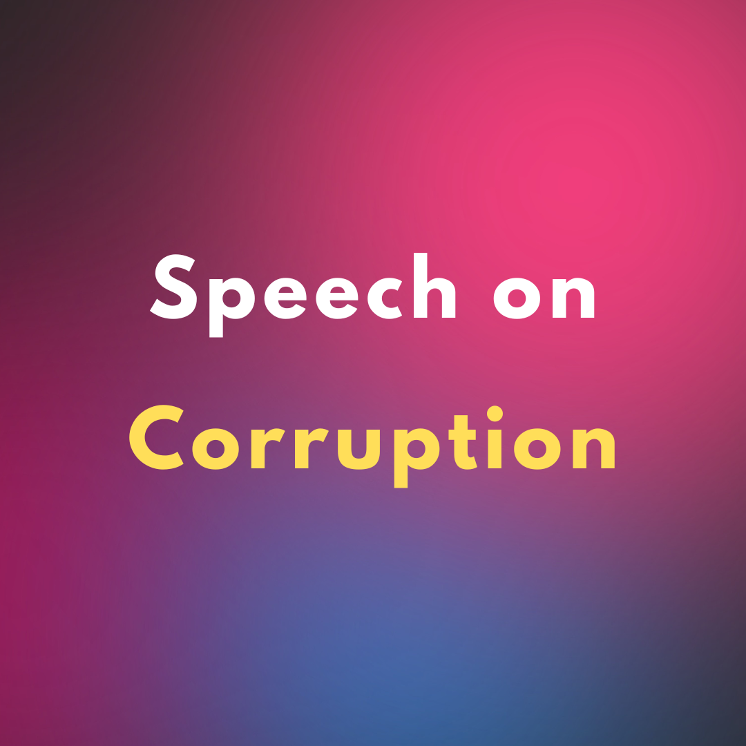 Speech on Corruption